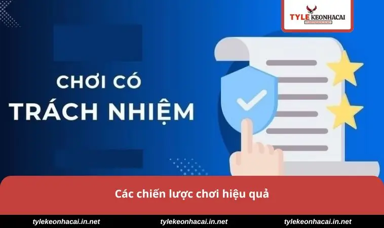 Các chiến lược chơi hiệu quả