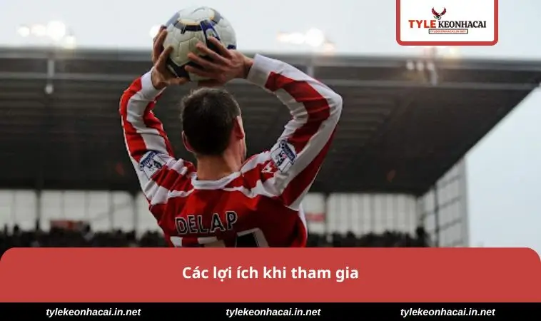 Các lợi ích khi tham gia