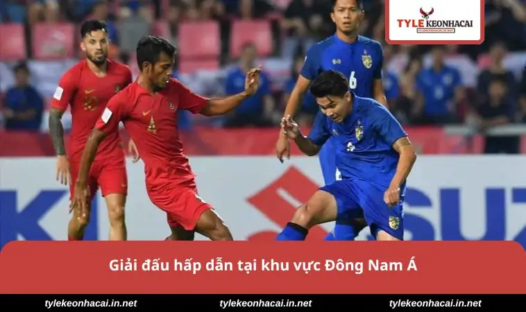 Kèo Bóng Đá AFF Cup - Cách Soi Chuẩn Xác Và Mẹo Thắng Lớn 1 Giải đấu hấp dẫn tại khu vực Đông Nam Á