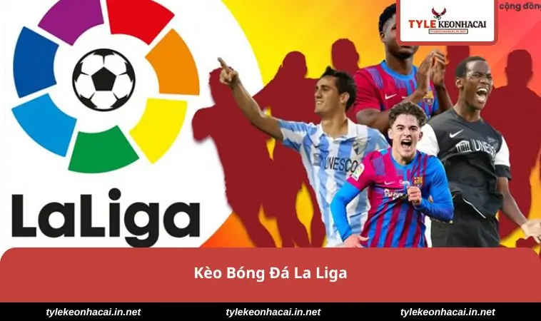 keo-bong-da-la-liga