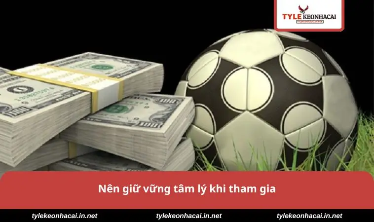 Nên giữ vững tâm lý 